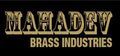 Mahadev Brass Industries